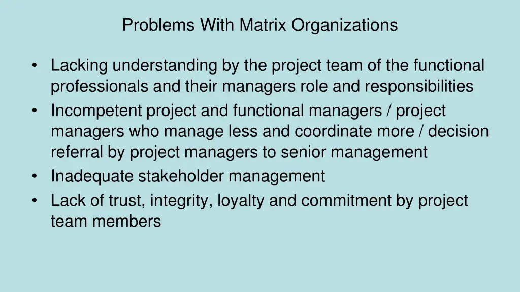 problems with matrix organizations 1