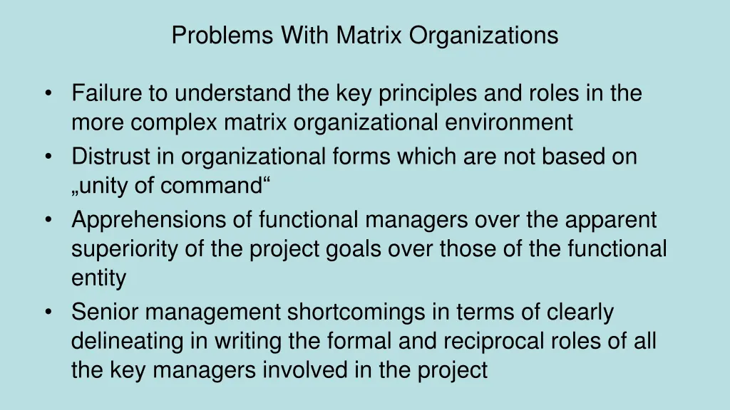 problems with matrix organizations