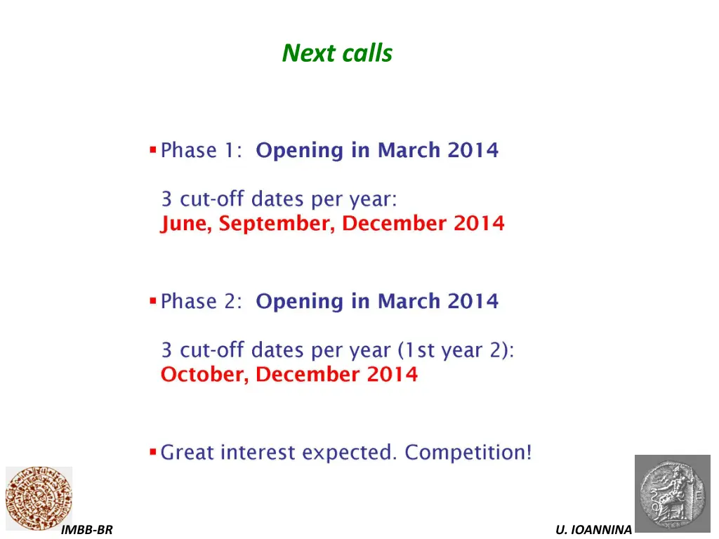 next calls