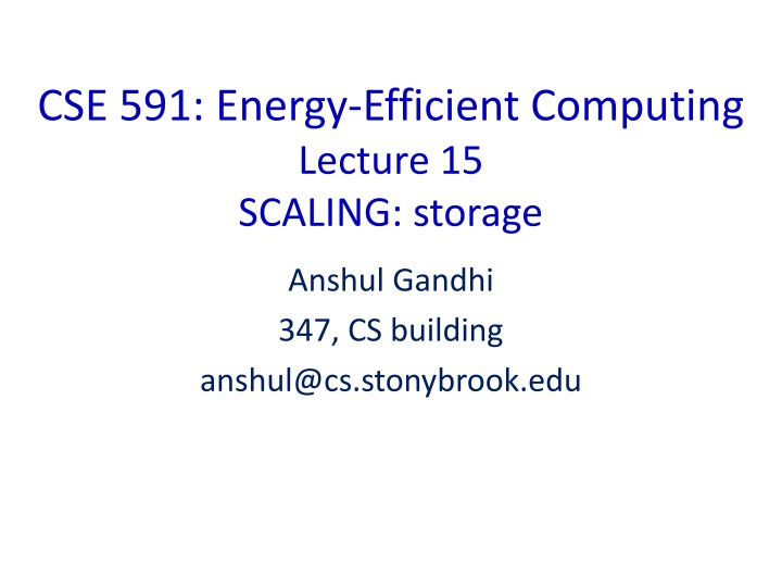 cse 591 energy efficient computing lecture