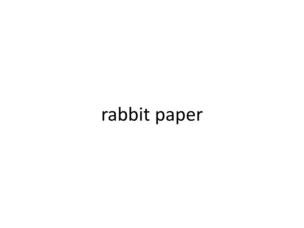 rabbit paper