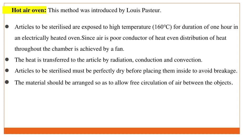 hot air oven this method was introduced by louis