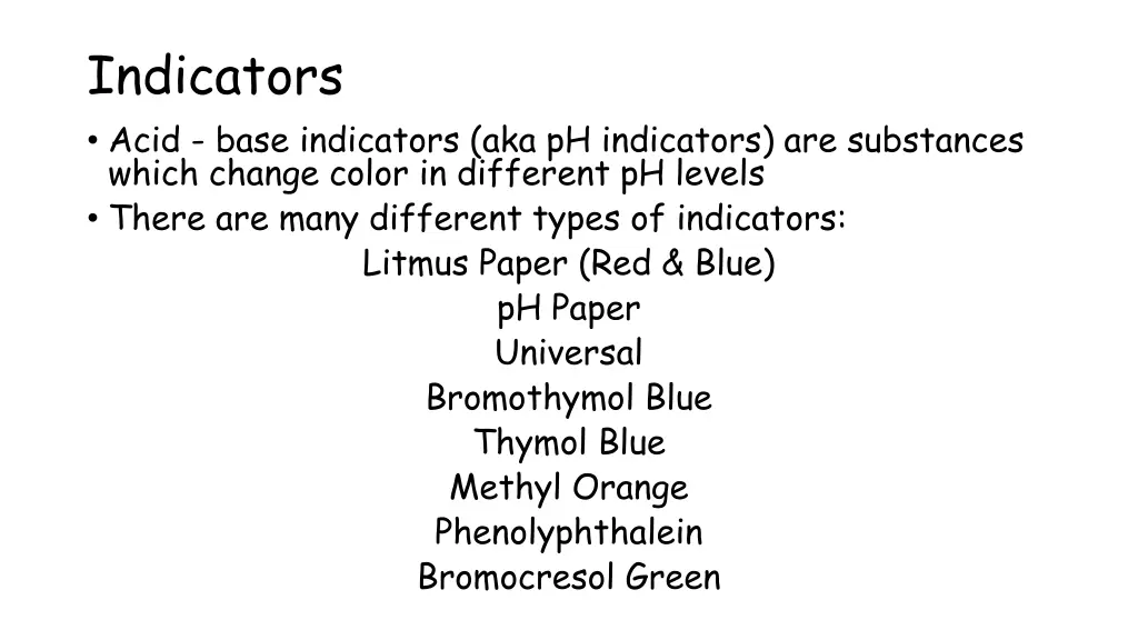 indicators acid base indicators aka ph indicators