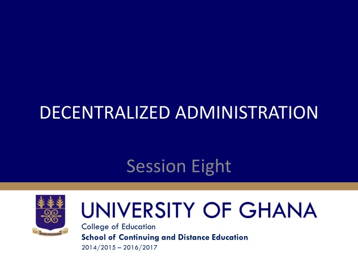 decentralized administration