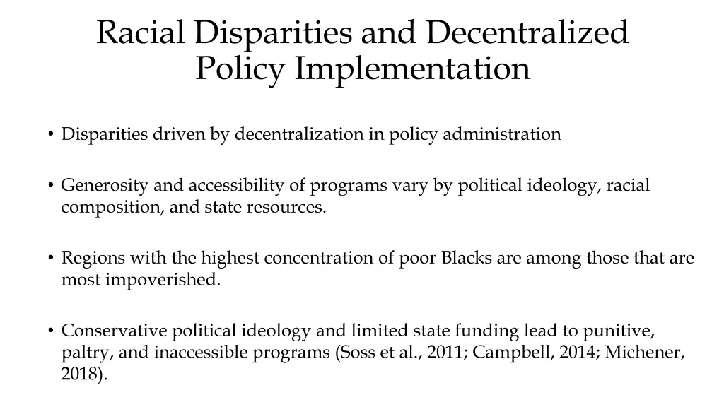 racial disparities and decentralized policy