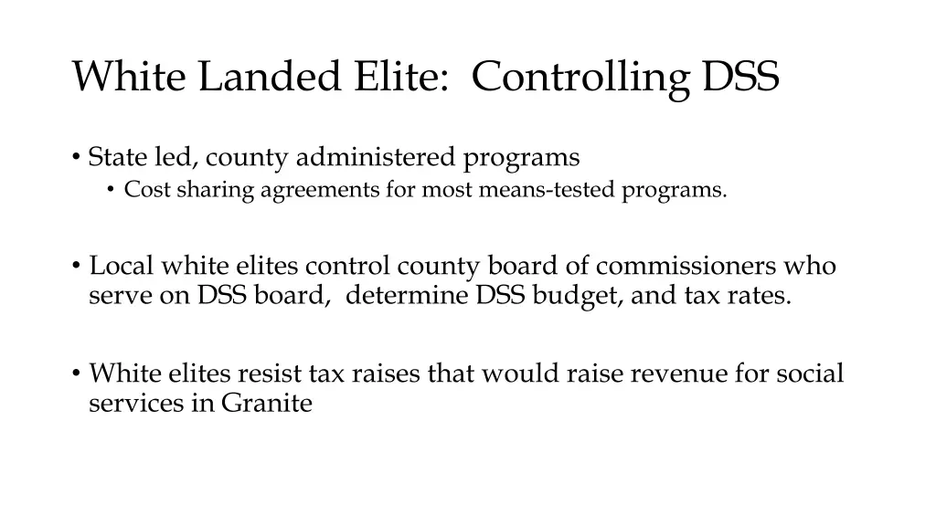 white landed elite controlling dss 1