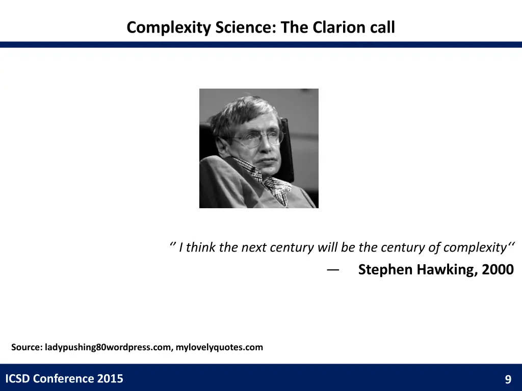 complexity science the clarion call