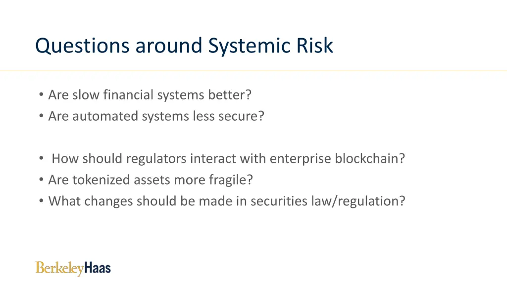 questions around systemic risk
