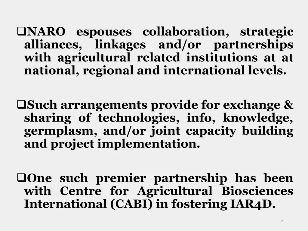 naro espouses collaboration strategic alliances