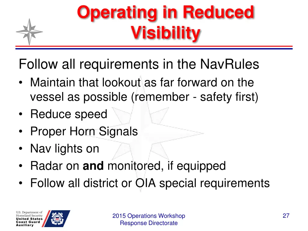 operating in reduced visibility