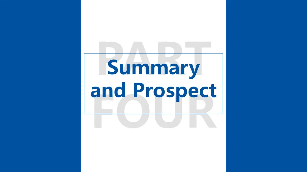 summary and prospect