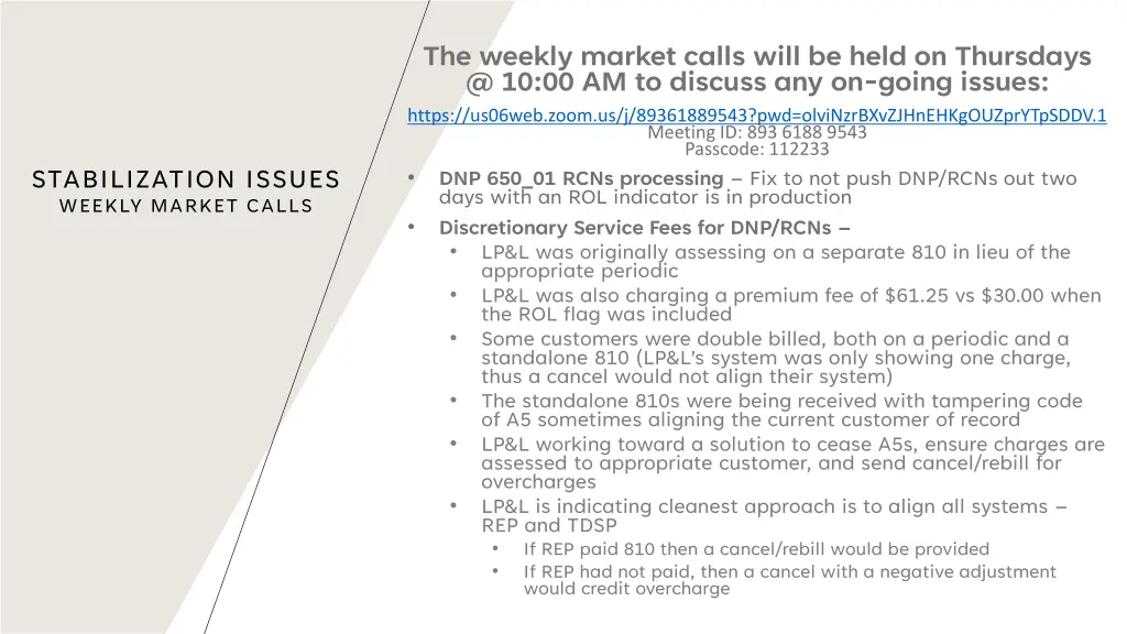 the weekly market calls will be held on thursdays
