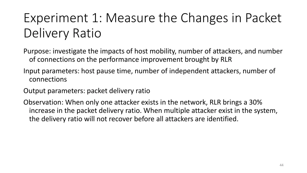 experiment 1 measure the changes in packet
