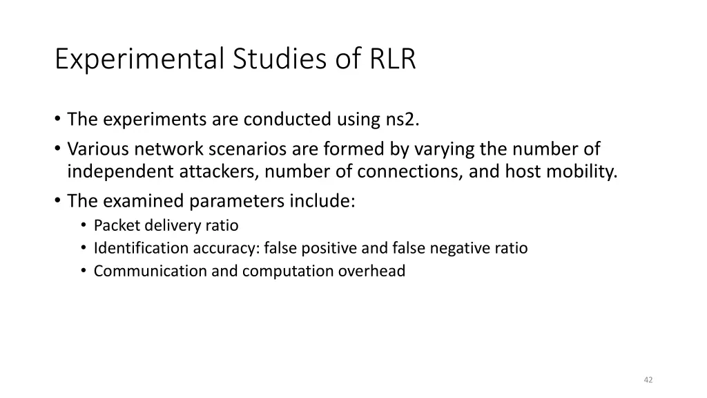 experimental studies of rlr