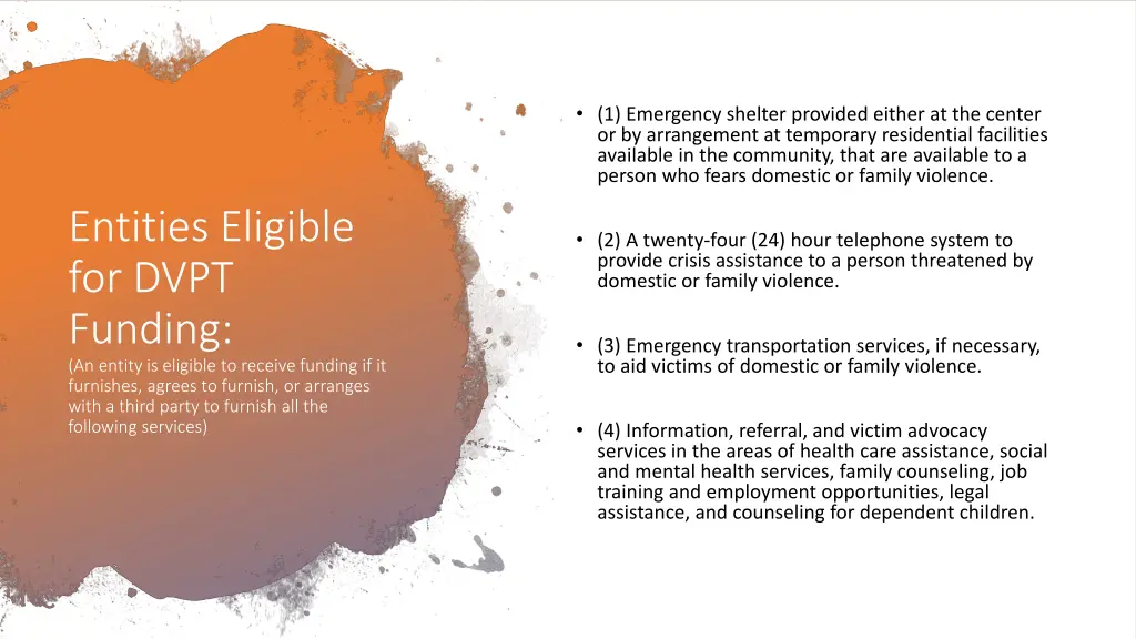 1 emergency shelter provided either at the center