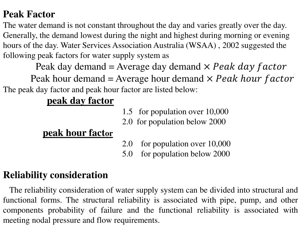 peak factor the water demand is not constant