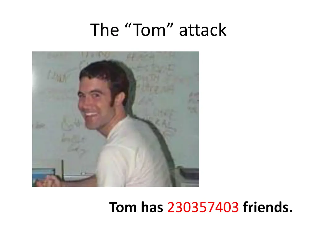 the tom attack