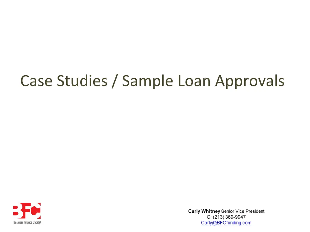 case studies sample loan approvals