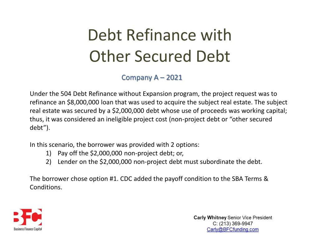 debt refinance with other secured debt