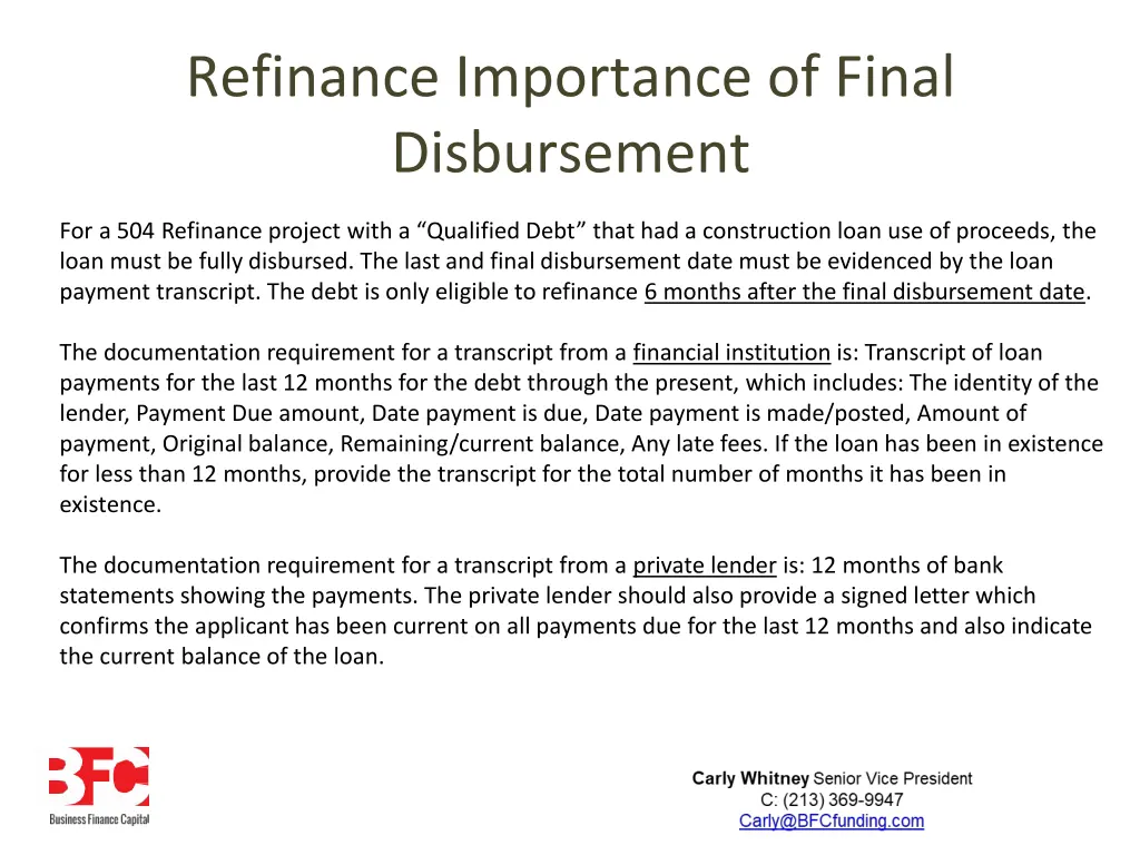 refinance importance of final disbursement