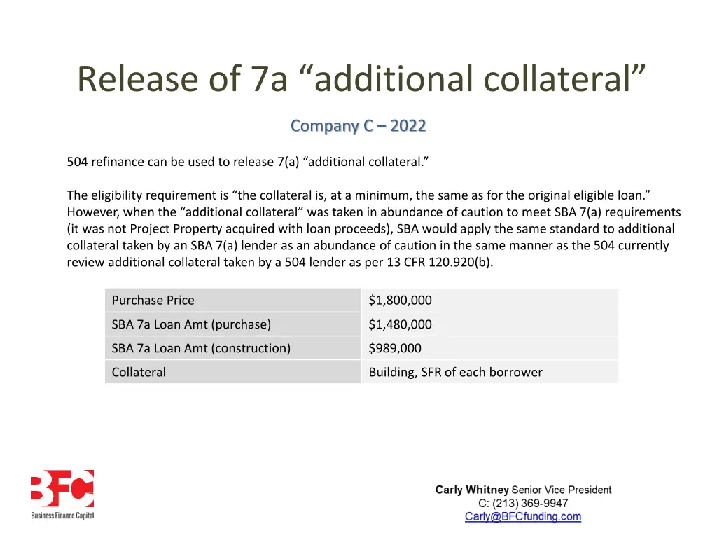 release of 7a additional collateral