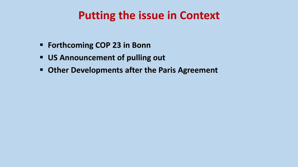 putting the issue in context