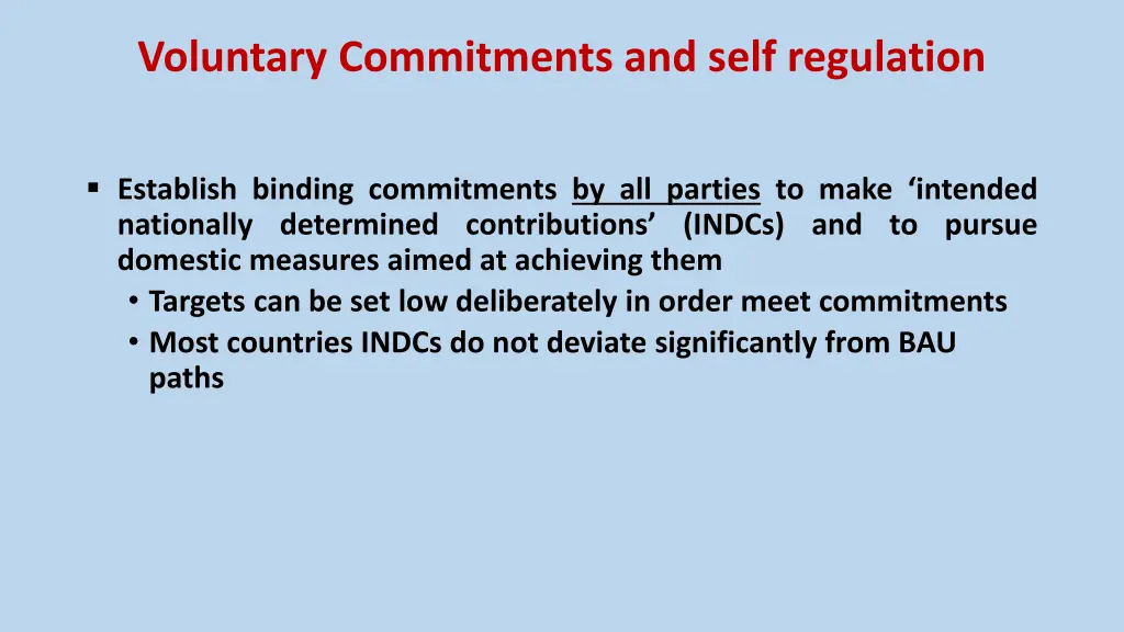 voluntary commitments and self regulation
