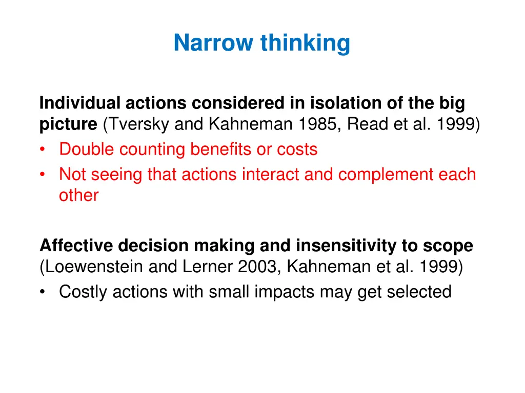 narrow thinking