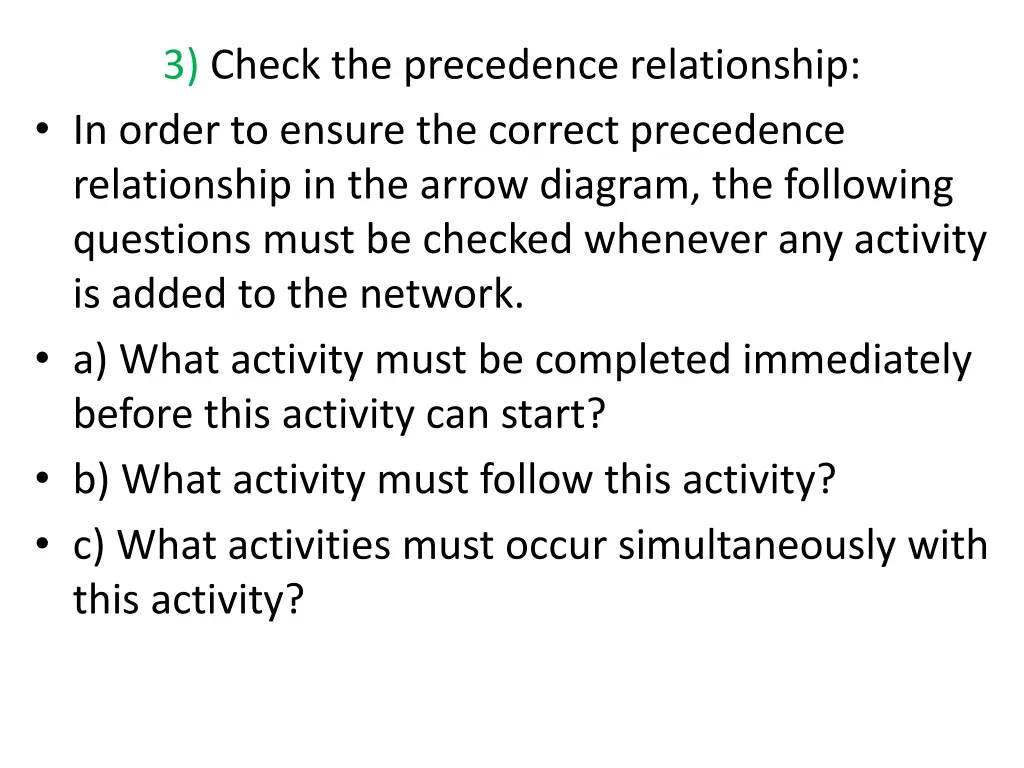 3 check the precedence relationship in order