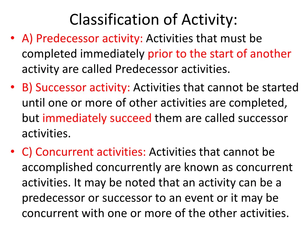 classification of activity a predecessor activity