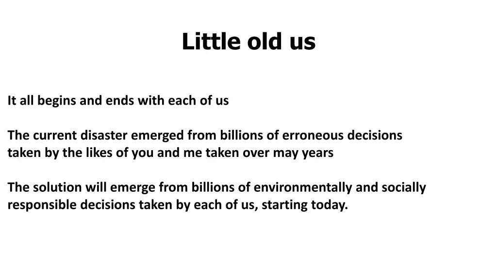 little old us
