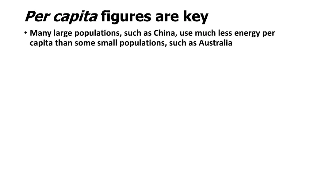 per capita figures are key many large populations