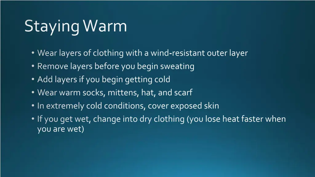 staying warm
