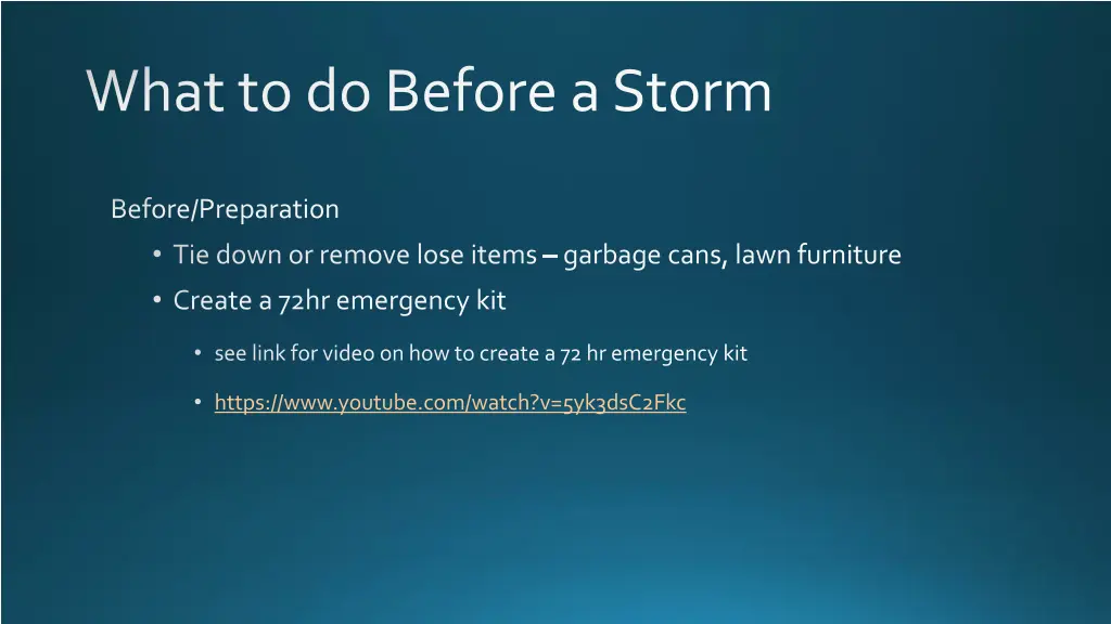 what to do before a storm