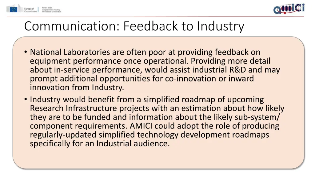 communication feedback to industry