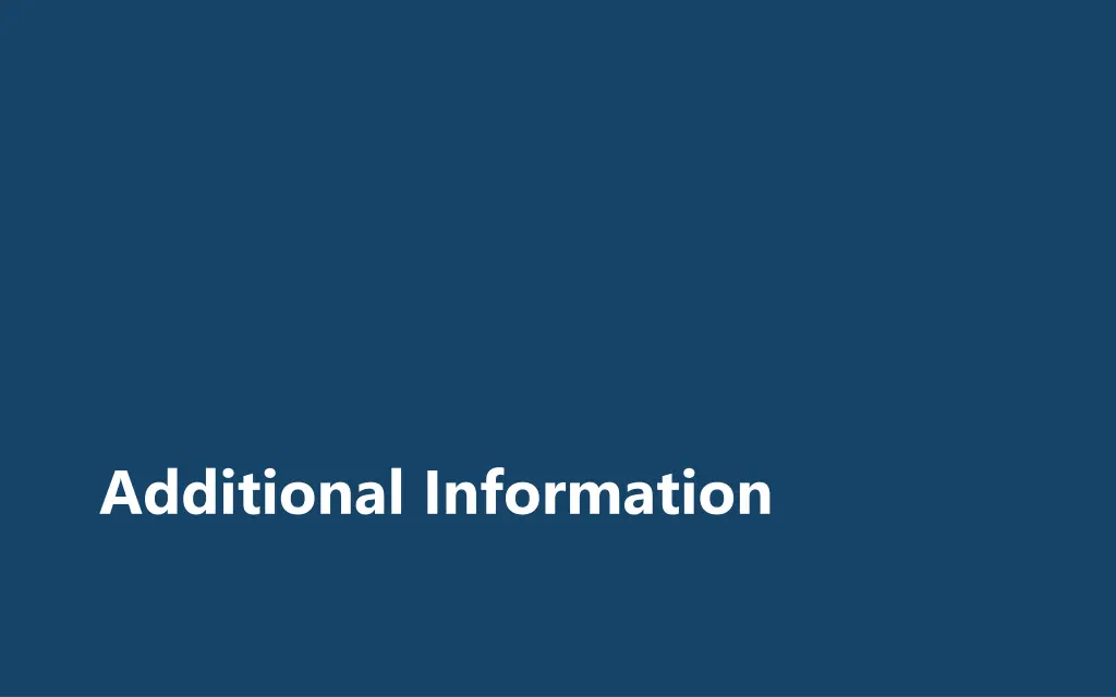 additional information