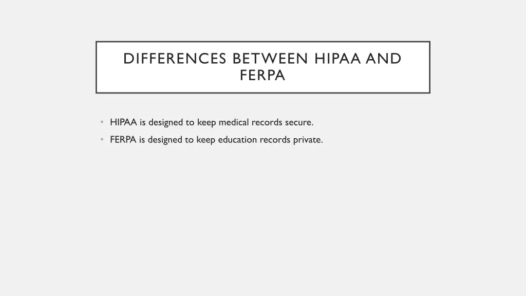 differences between hipaa and ferpa