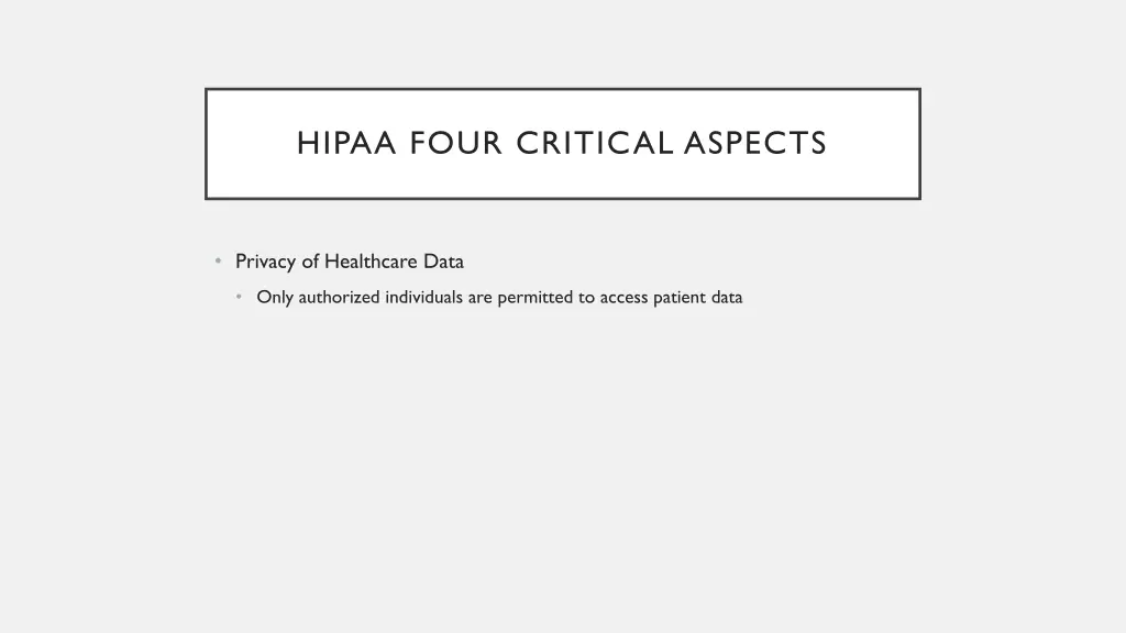 hipaa four critical aspects