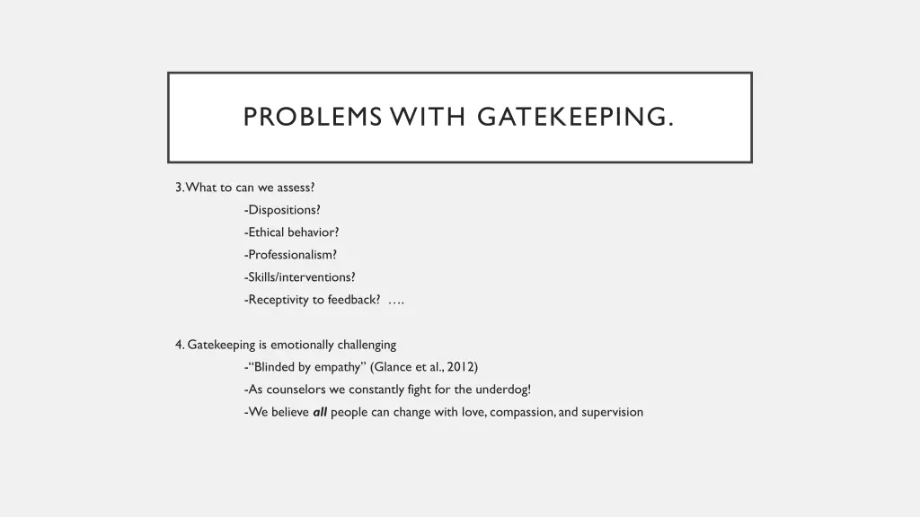 problems with gatekeeping 1