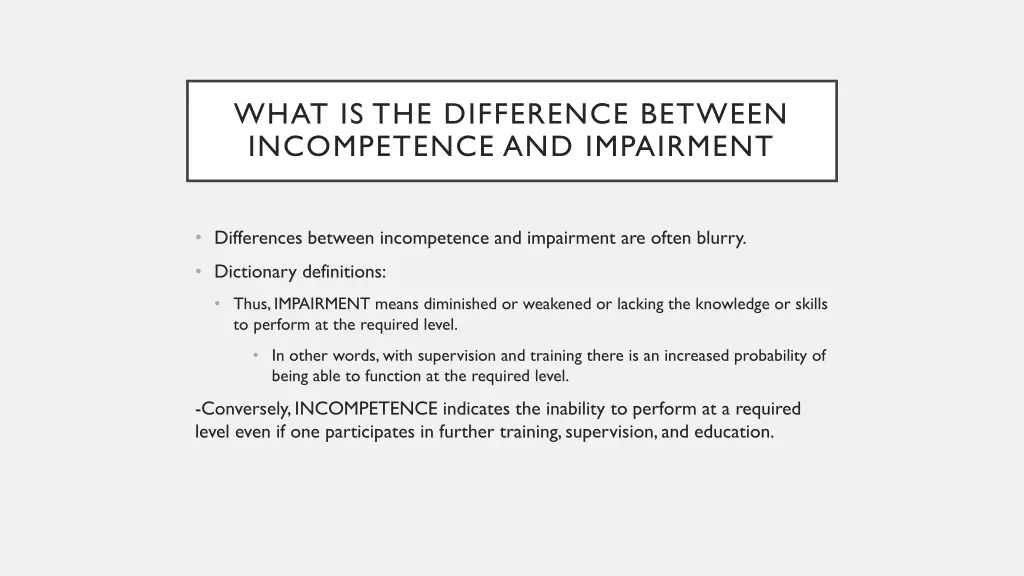 what is the difference between incompetence 2