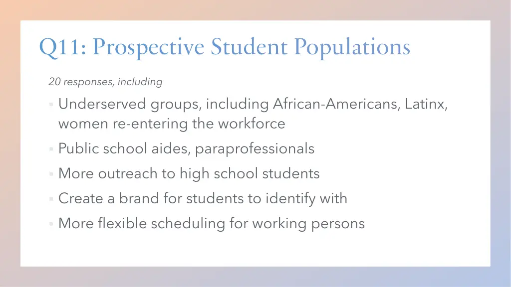 q11 prospective student populations
