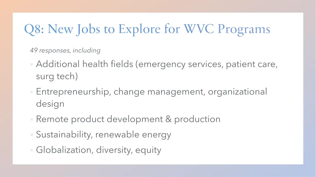 q8 new jobs to explore for wvc programs