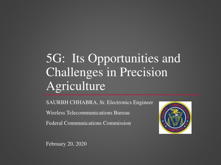 5g its opportunities and challenges in precision