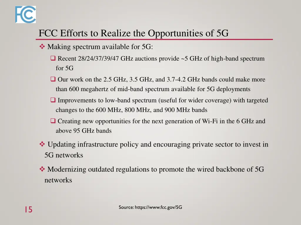 fcc efforts to realize the opportunities of 5g 1
