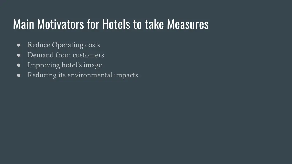 main motivators for hotels to take measures