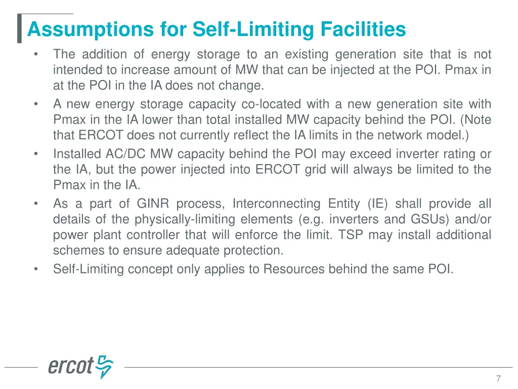 assumptions for self limiting facilities