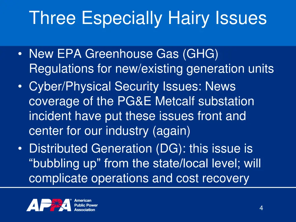 three especially hairy issues