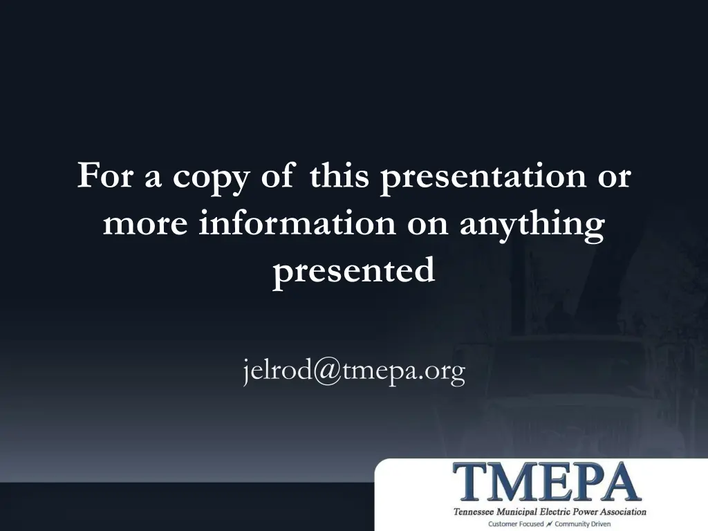 for a copy of this presentation or more