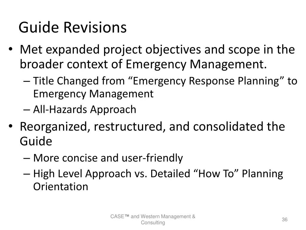 guide revisions met expanded project objectives