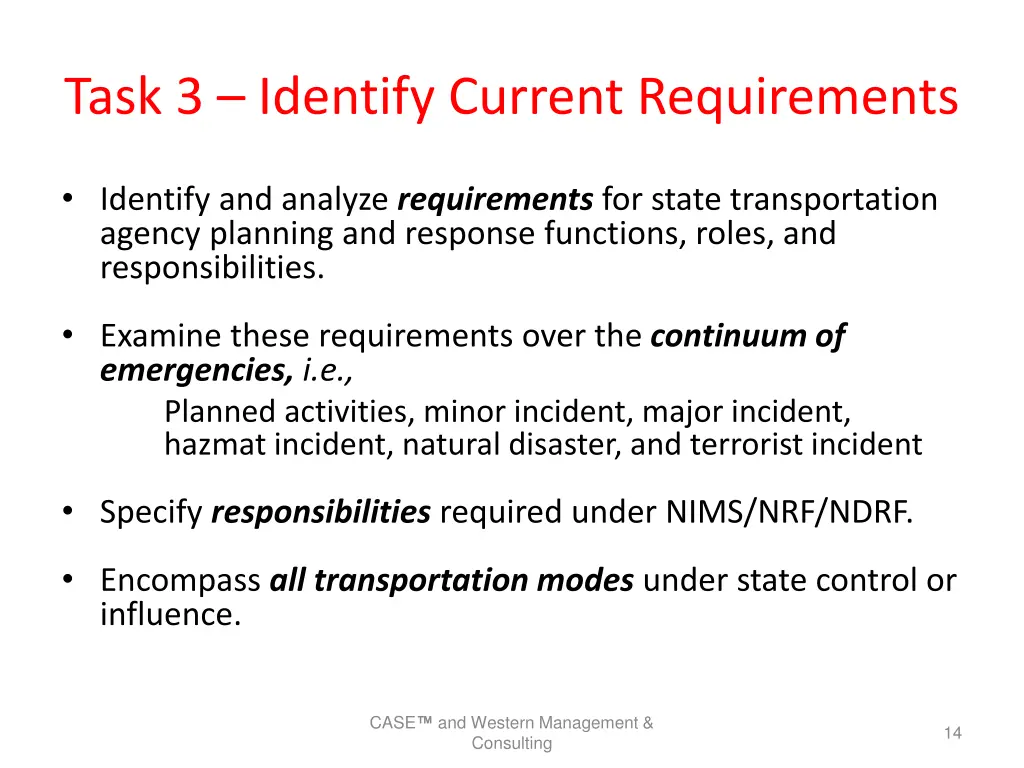 task 3 identify current requirements